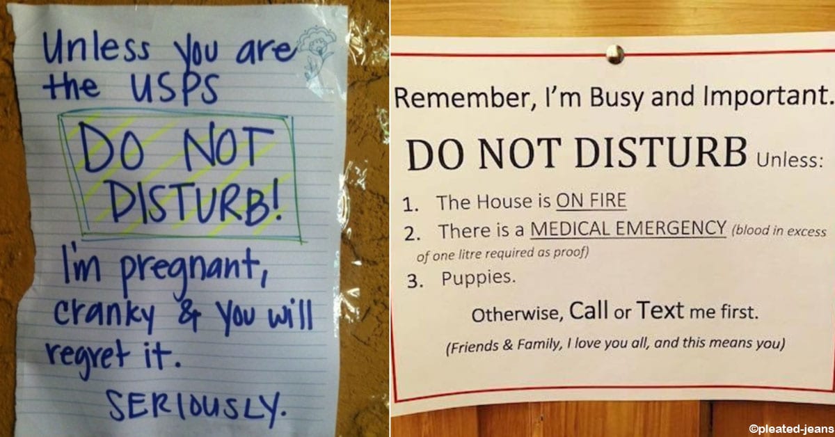 14 Do Not Disturb Signs That Might Make You Laugh Out Loud