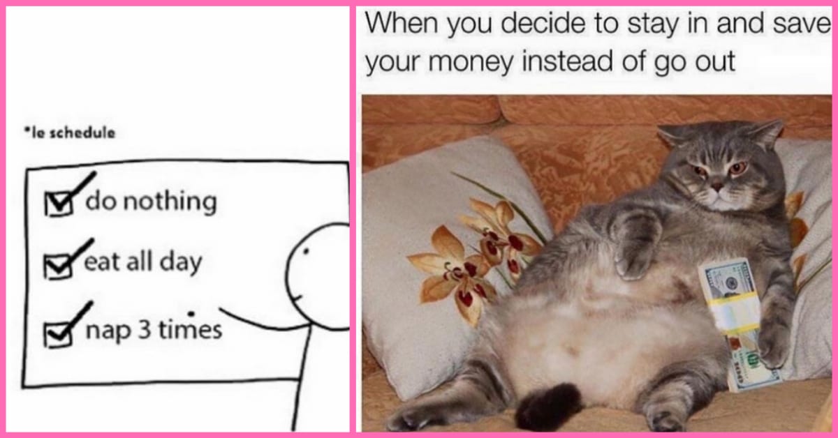 Is It Bedtime Yet 11 Memes For People Who Hate Going Out 