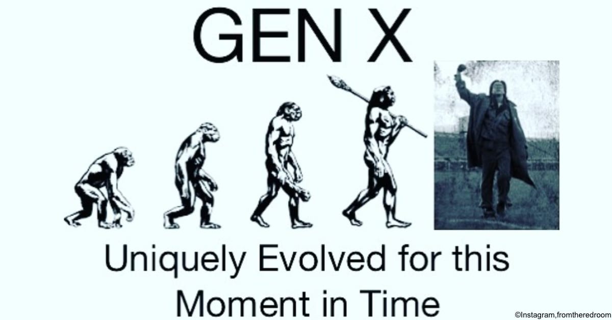 Funny Memes About Being A Member Of Generation X